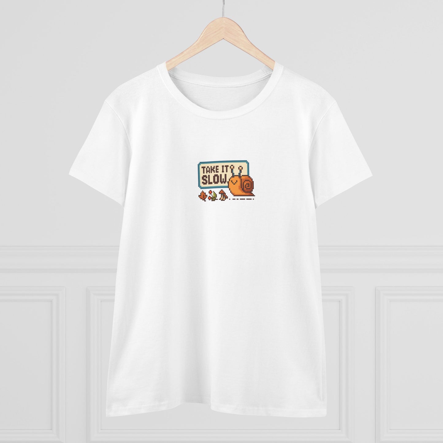Take It Slow Women’s T-Shirt