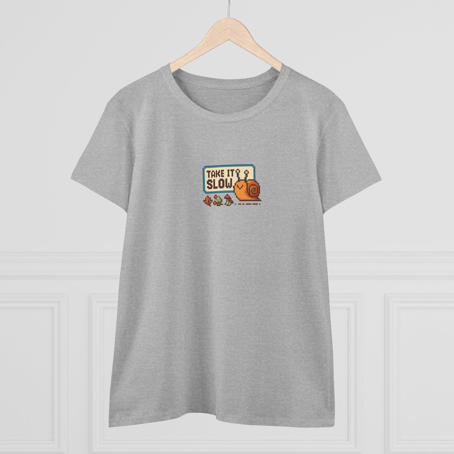 Take It Slow Women’s T-Shirt